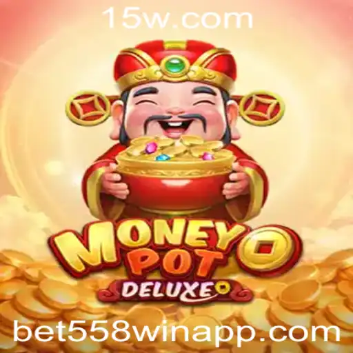 Explorando MoneyPotDELUXE: Um Mergulho Profundo no Jogo e na Plataforma bet558win app